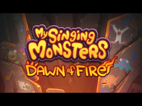 My Singing Monsters: Dawn of Fire - Official Trailer