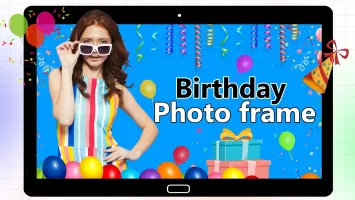 Birthday Photo Frame Maker App