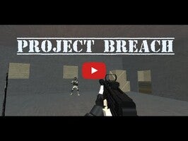 Project Breach CQB FPS Google Play Launch Trailer