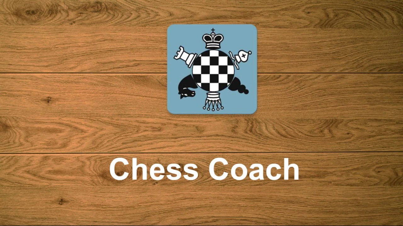 Chess Coach - app for Android