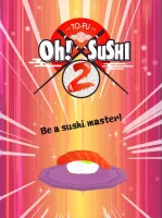 TO-FU Oh!SUSHI 2