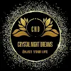 CRYSTAL NIGHT DREAMS