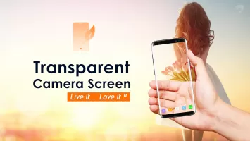 Transparent Camera Screen