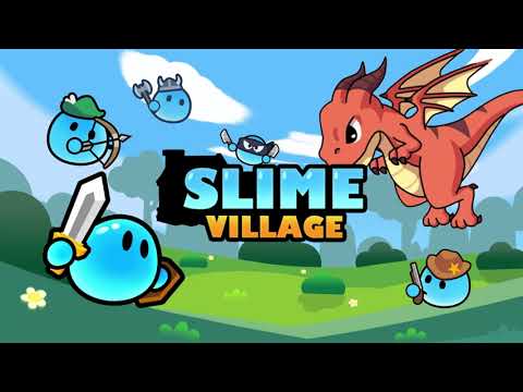 Slime Village