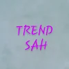 Trend sah