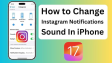How to Change the Instagram Notification Sound?