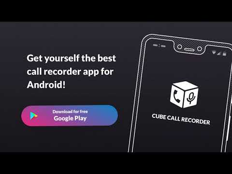 Cube ACR  - your best call recorder app for Android