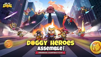 Oh My Dog - Heroes Assemble