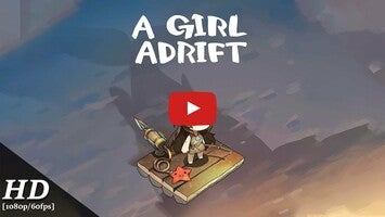 A Girl Adrift Android Gameplay [60fps]