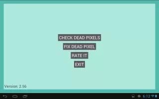 Dead Pixels Test and Fix