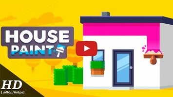 House Paint Android Gameplay