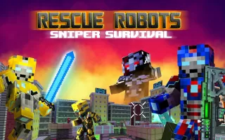 Rescue Robots Sniper Survival