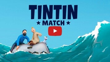 Tintin Match Android Gameplay