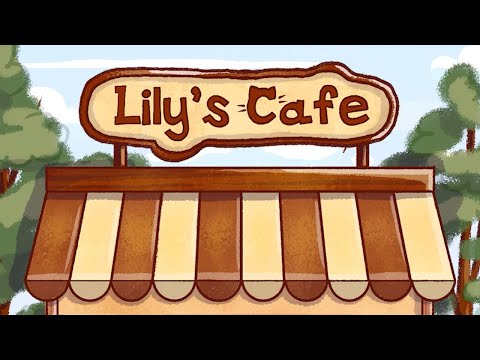 Lily's Café - Release Trailer