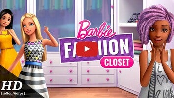 Barbie Fashion Closet Android Gameplay [60fps]