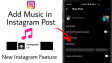 How to Add Music to Instagram Posts?