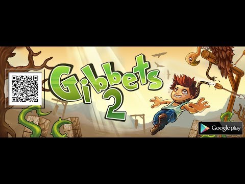 Gibbets 2! Draw back your bow in this truly unique game of skill!