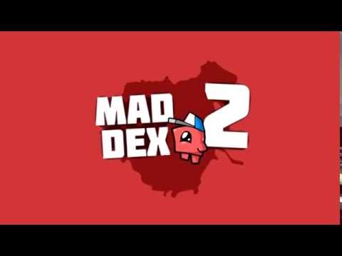 Mad Dex 2 Trailer