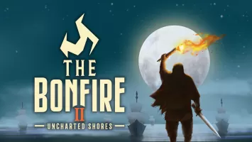 The Bonfire 2 Uncharted Shores