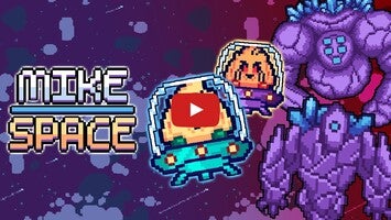 Mike Space TRAILER