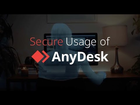 AnyDesk Secure Usage