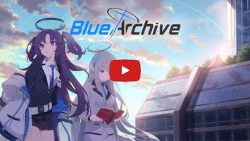 Blue Archive - Global Release Gameplay