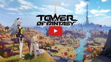 Tower of Fantasy Gameplay Android