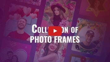 Best Collection of Photo Frames | Official Promo Video | Photo Editor App