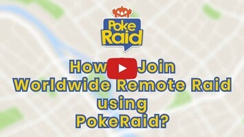 How to Join a Worldwide Remote Raid on Pokémon GO using PokeRaid?