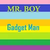 mr. boy gadget man