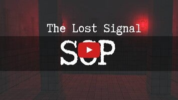The Lost Signal SCP