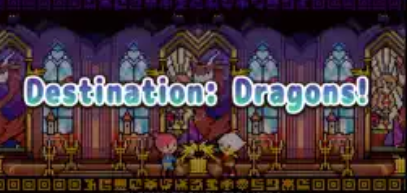 Destination: Dragons!