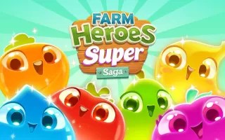 Farm Heroes Super Saga