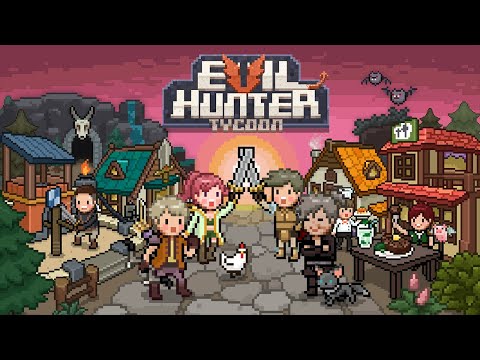 [Evil Hunter Tycoon] Finally Open!!