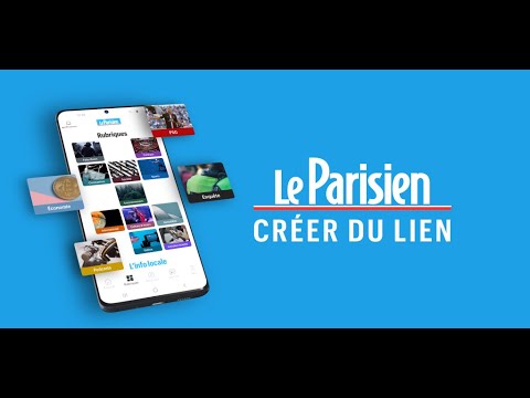 Nouvelle application Le Parisien pour Android