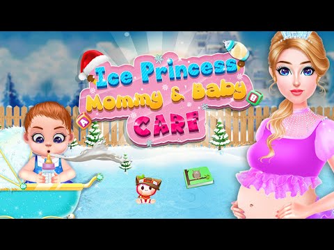 Ice Princess Pregnant Mom and Baby Care || New Android Games