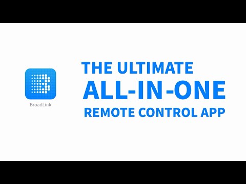 BroadLink - The Ultimate All-In-One Remote Control App for TV, STB, Streaming Player and Aircon