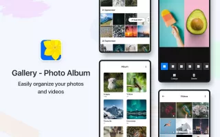 Gallery - Photo & Video Player