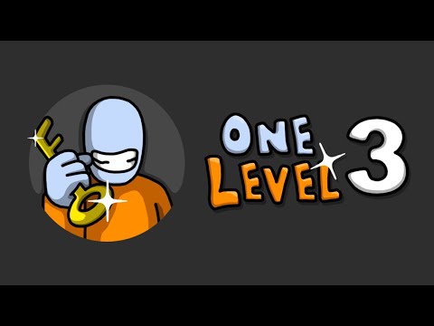 One Level 3: Stickman Jailbreak | Android, iOS | ENG Trailer