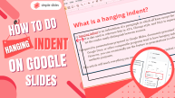 How to Do a Hanging Indent in Google Slides?