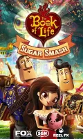 Sugar Smash: Book of Life