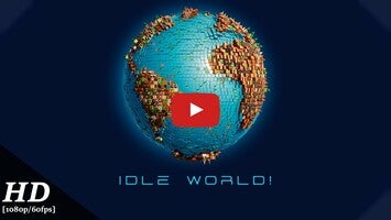 Idle World! Android Gameplay