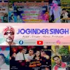 joginder singh live