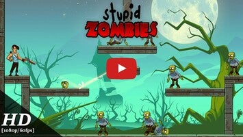 Stupid Zombies Android Gameplay [1080p/60fps]