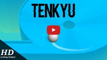 TENKYU Android Gameplay [60fps]