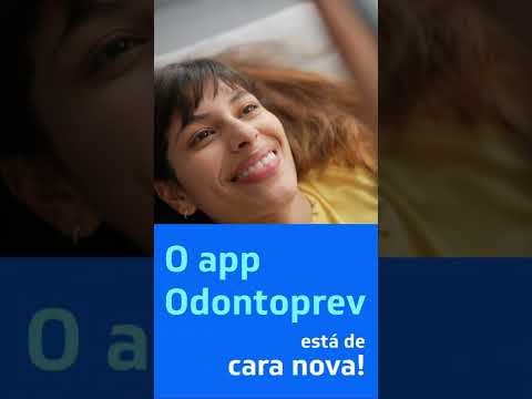 Conheça o App Odontoprev!