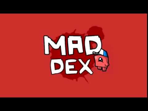 Mad Dex Trailer