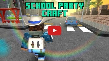 School Party Craft Gameplay Android