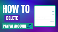 How to Delete a PayPal Account?