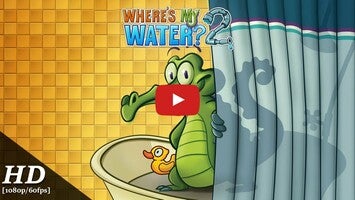 Where's My Water? 2 Android Gameplay [1080p/60fps]